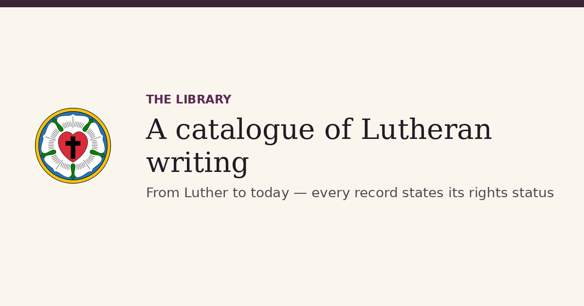 The Library | Digital Lutheran Church